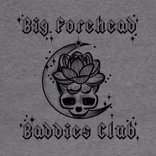 Big Forehead Baddies Club - Black Colorway by Erika Lei A.M.